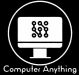 Computer Anything